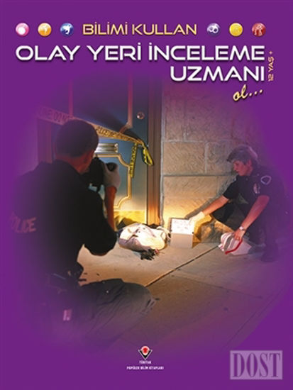 Bilimi Kullan - Olay Yeri İnceleme Uzmanı Ol